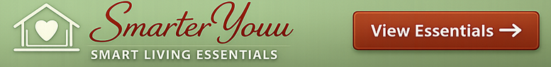 A green banner featuring a white house‑and‑heart icon, the red cursive text “Smarter Youu,” the tagline “Smart Living Essentials,” and a red button labeled “View Essentials