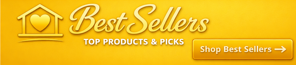 Bright yellow banner with gold house icon and heart on the left, white cursive text reading ‘Best Sellers’ above smaller text ‘Top Products & Picks,’ and a gold button on the right labeled ‘Shop Best Sellers →